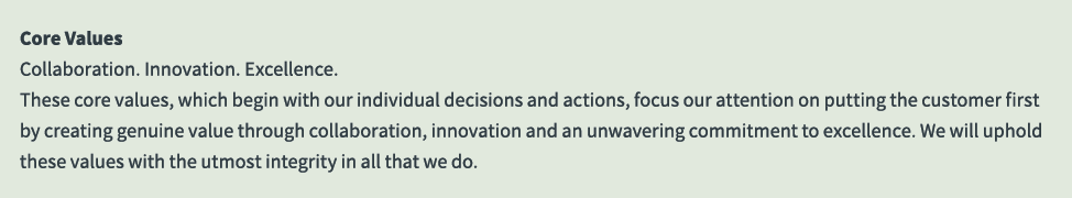 Core Values Collaboration. Innovation. Excellence. These core values, which begin with our individual decisions and a...